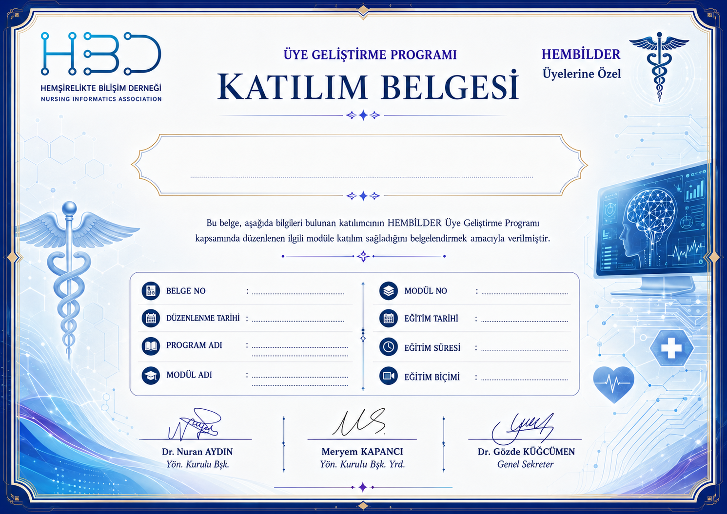 Üye Geliştirme Programı-1:Hemşirelikte Yapay Zekâ ve Bilişim Yetkinlikleri Eğitim Programı — Katılım Belgesi Örneği